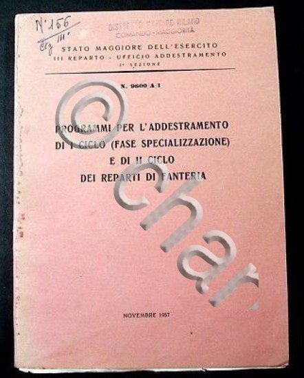Militaria Addestramento I /II ciclo Fanteria - 1957