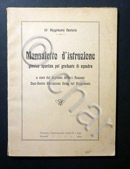 Militaria Manualetto Istruzione Ginnico Sportiva pel Graduato Squadra - ed. …