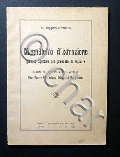 Militaria Manualetto Istruzione Ginnico Sportiva pel Graduato Squadra - ed. …
