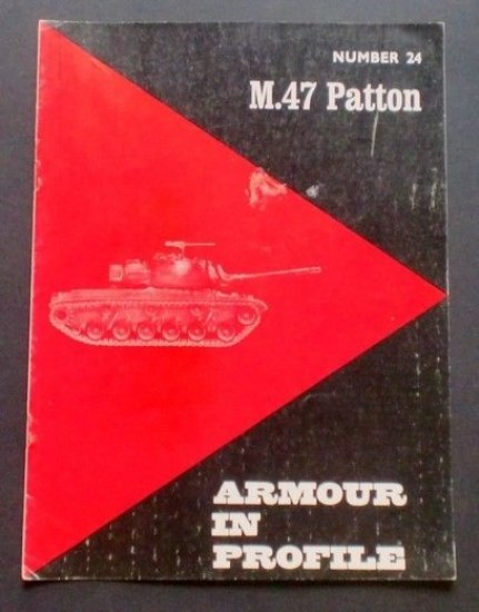 Militaria Mezzi Tank - Armour in Profile - M.47 Patton … | Immagine principale