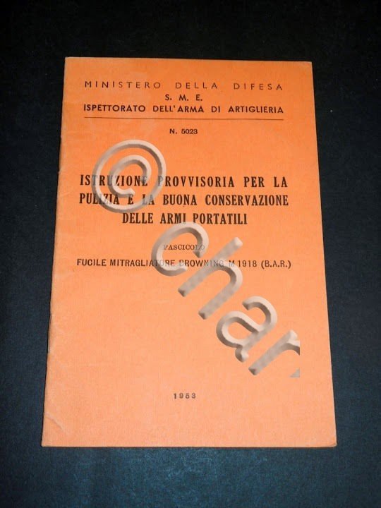 Militaria Pulizia Conservazione Armi Portatili : Fucile Browning M1918