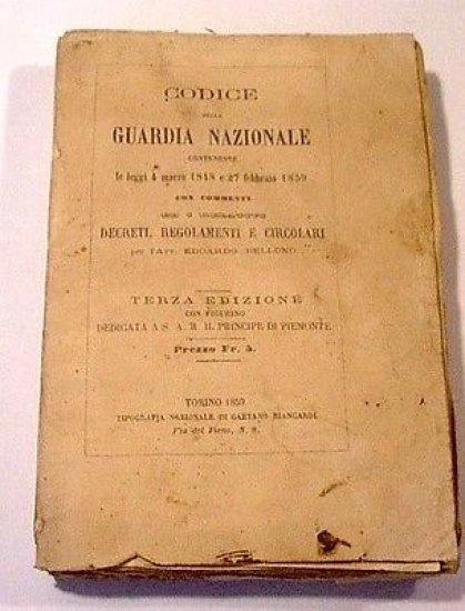 Militaria Risorgimento - Bellono - Codice leggi della Guardia nazionale - 1859