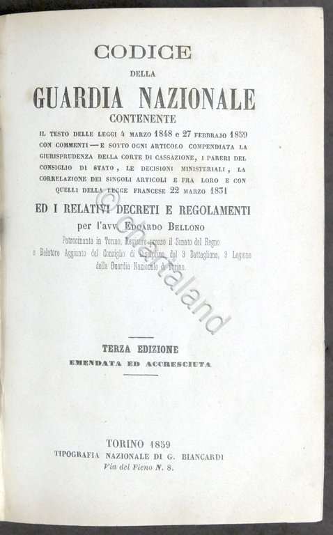 Militaria Risorgimento - E. Bellono - Codice della Guardia Nazionale - ed. 1859