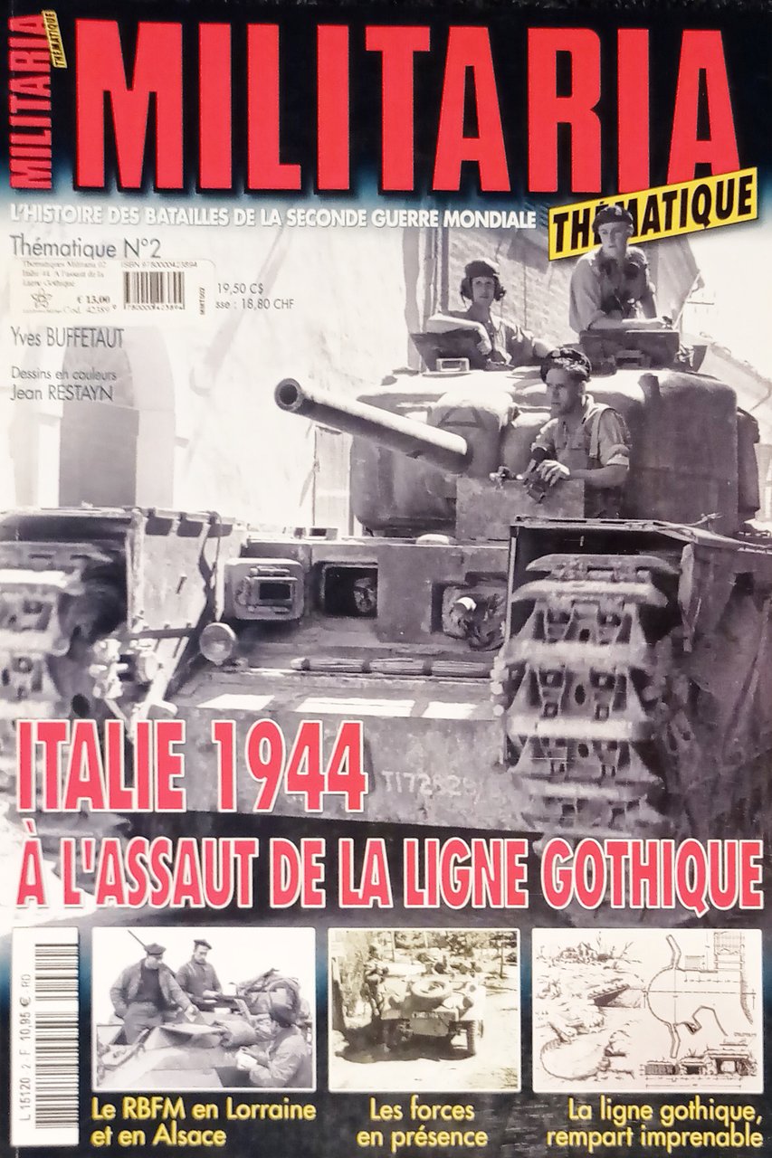 Militaria Thématique N. 2 - 2009 Italie 1944 à l'Assaut …