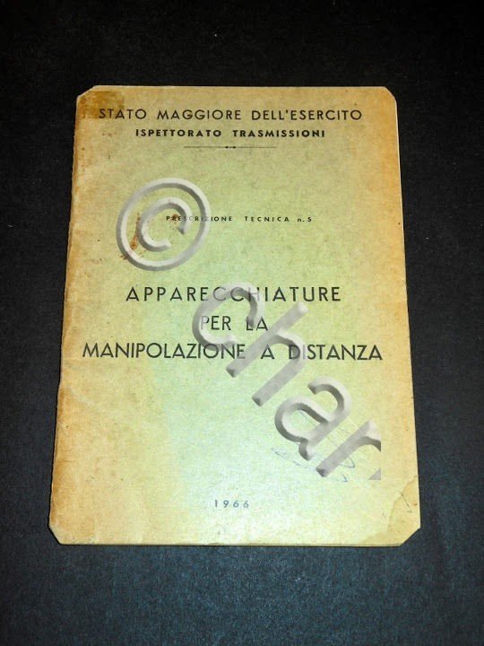 Militaria Trasmissioni - Apparecchiature per la manipolazione a distanza - …