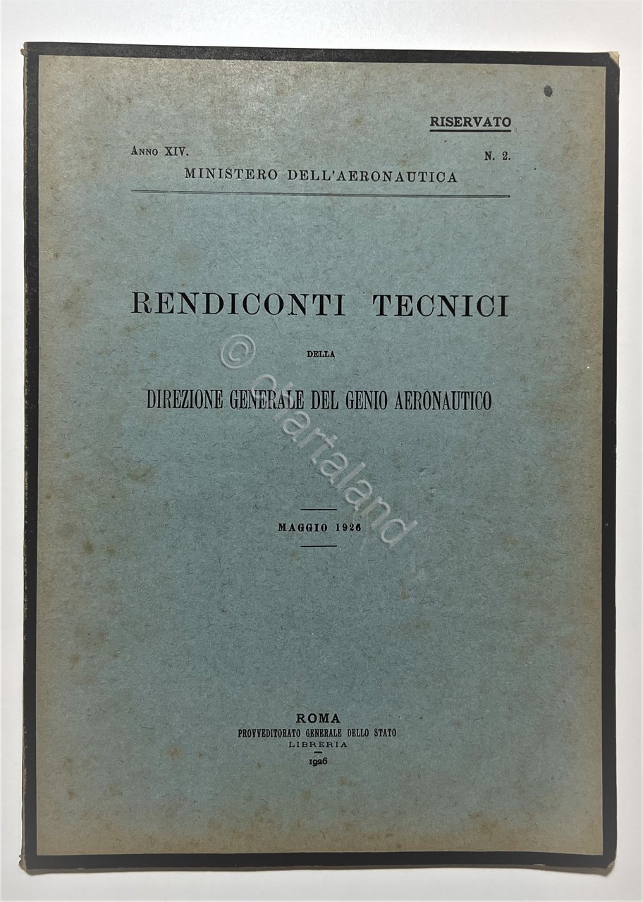 Ministero Aeronautica - Rendiconti Tecnici N. 2 - Maggio 1926 …