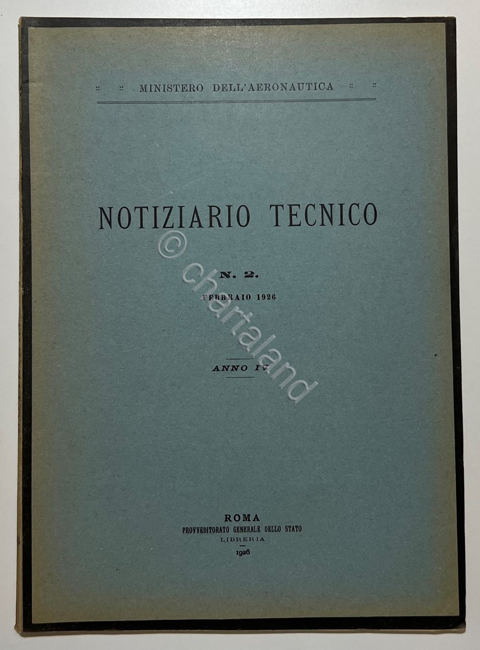 Ministero dell'Aeronautica - Notiziario Tecnico N. 2 - Febbraio 1926