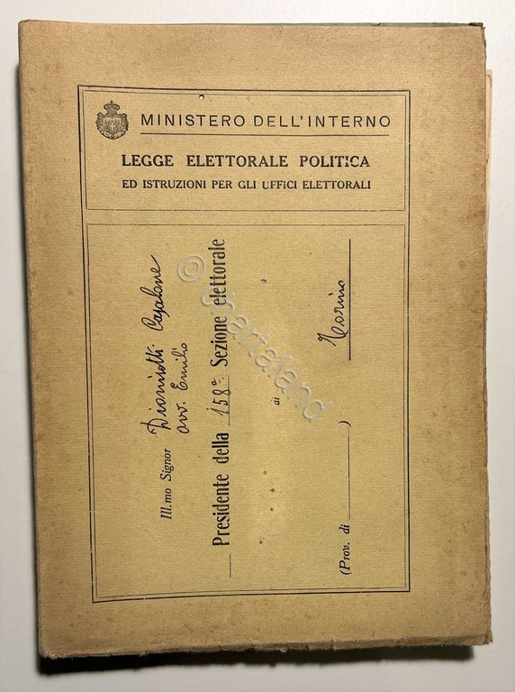 Ministero dell'Interno - Legge Elettorale Politica - ed. 1924 Ultime …