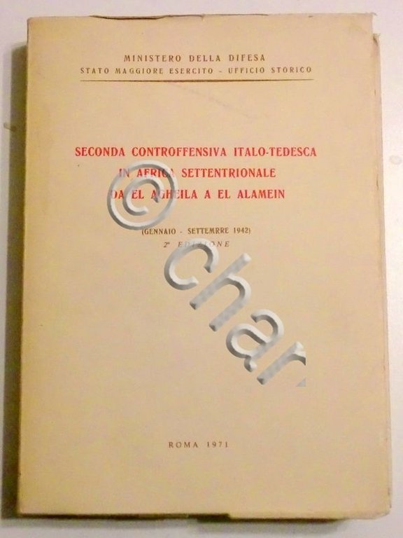 Ministero della difesa - Seconda Controffensiva Italo-Tedesca Africa - 1971