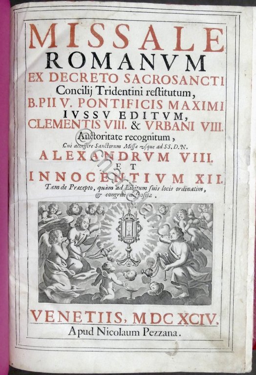 Missale Romanum ex Decreto Sacrosancti Concilii Tridentini restitutum - 1694
