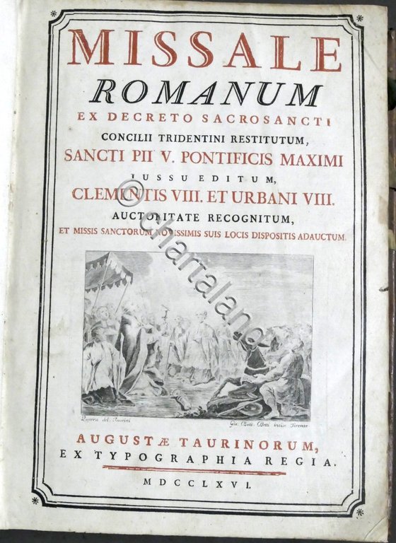 Missale Romanum ex Decreto Sacrosancti Concilii Tridentini restitutum - 1766
