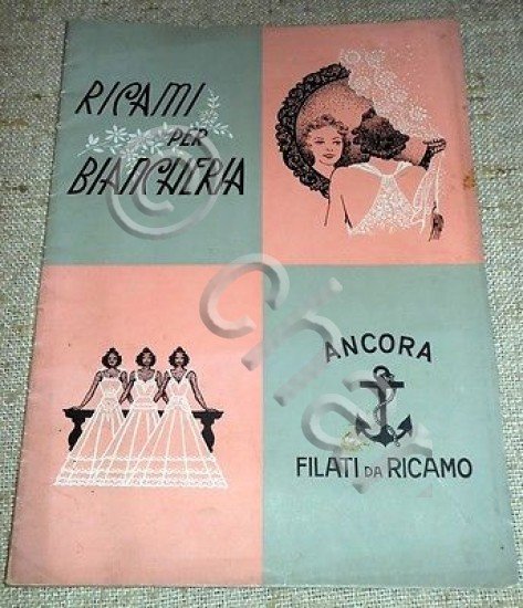 Moda Ricamo - Ricami per biancheria - 1^ed. 1930 ca