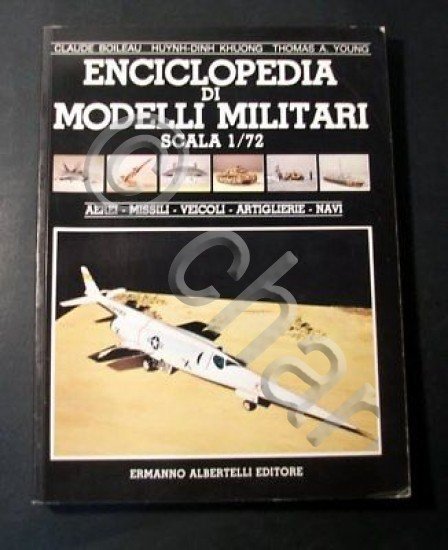 Modellismo - Boileau - Enciclopedia modelli Militari scala 1/72 - …
