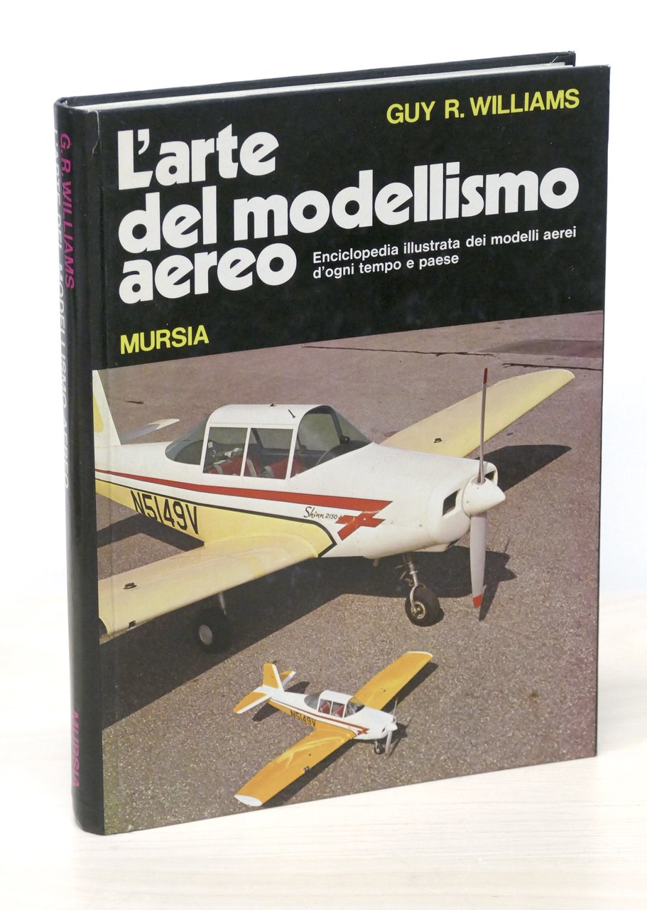 Modellistica - Williams - L' arte del modellismo aereo - … | Immagine principale