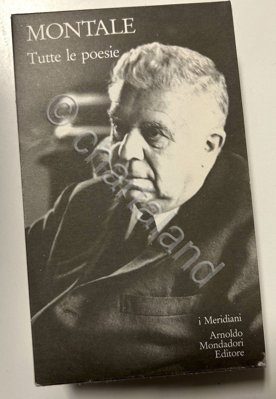 Montale - Tutte le poesie I Meridiani Mondadori - 1984 … | Immagine principale