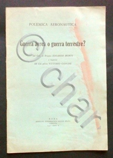 Monti e Giovine - Polemica Aeronautica - Guerra aerea o …