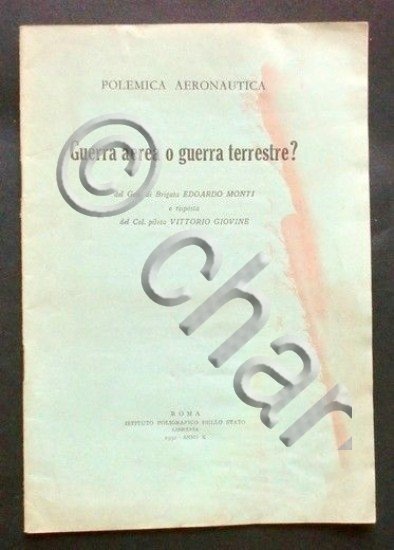 Monti e Giovine - Polemica Aeronautica - Guerra aerea o …