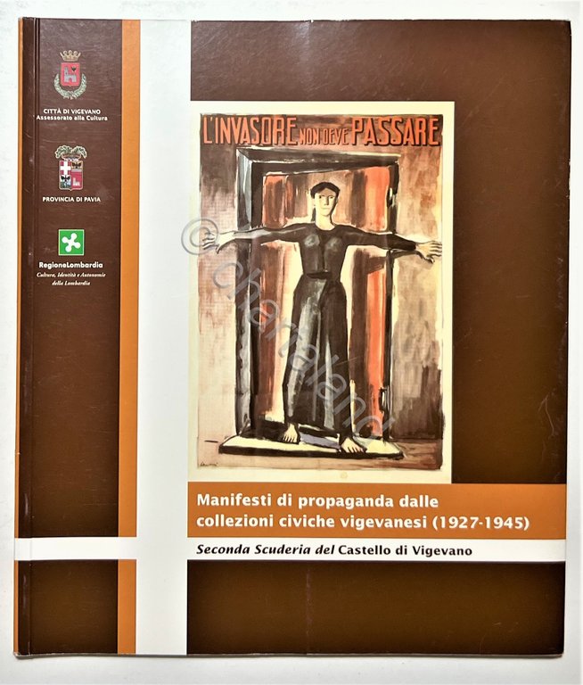 Mostra - Manifesti di propaganda dalle collezioni civiche vigevanesi - …