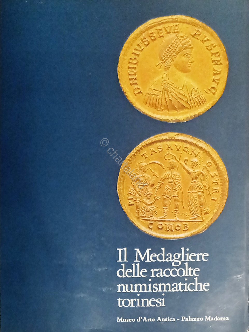 Museo d'Arte Antica - Il Medagliere delle raccolte numismatiche torinesi …