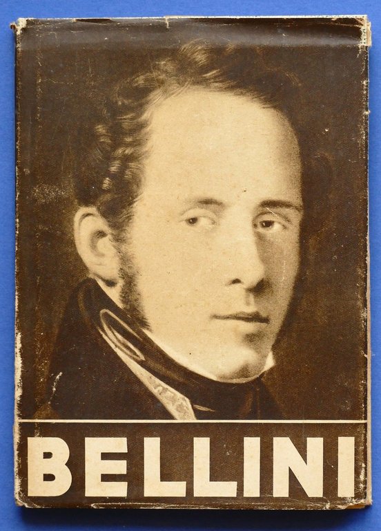 Musica - Biografie - Bellini - Collezione I Maestri della Musica - 1940 ca.