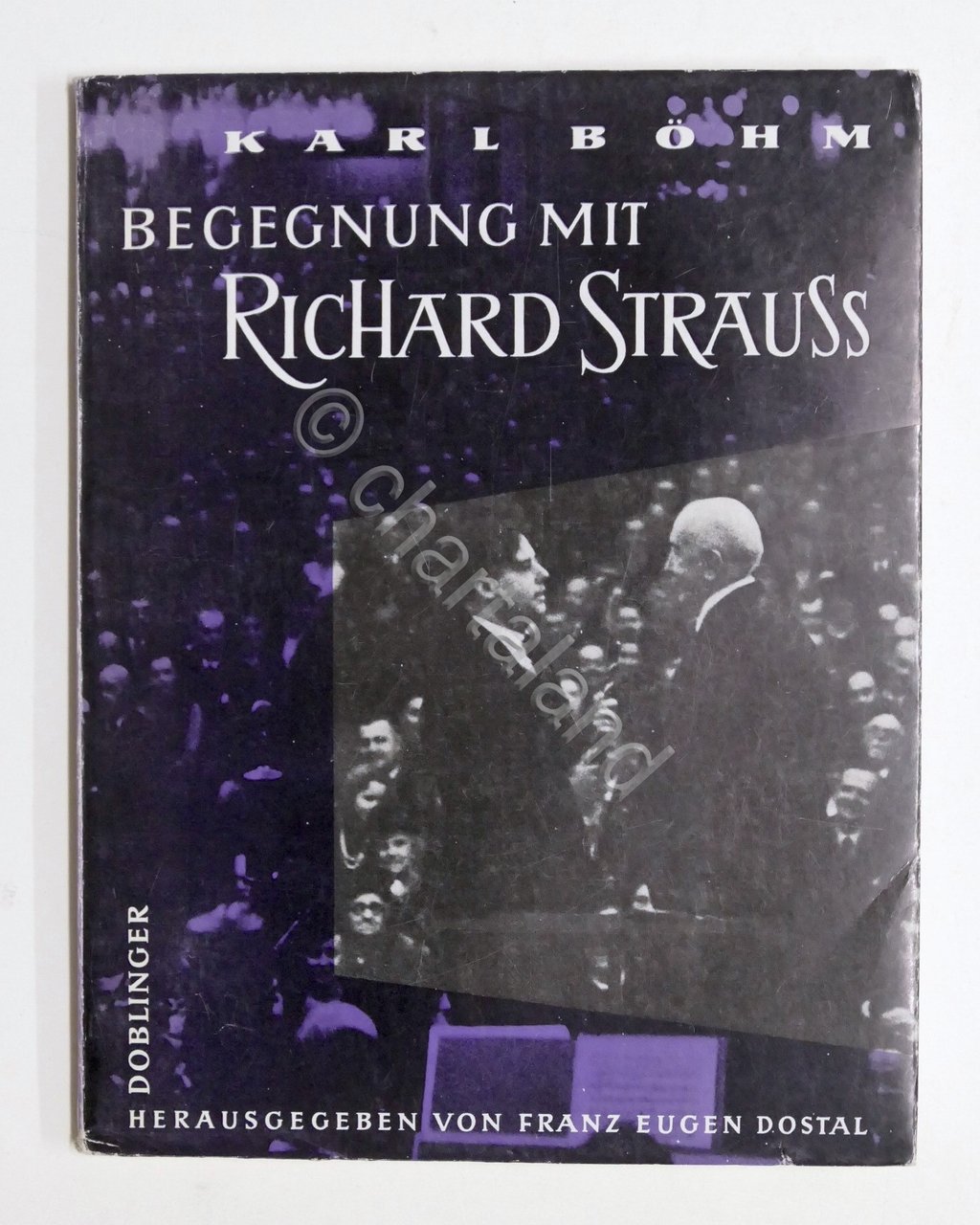 Musica - K. Bohm - Begegnung mit Richard Strauss - …