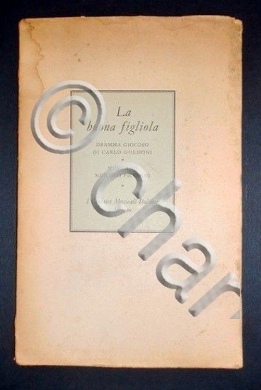Musica - La buona figliola - Dramma giocoso di Carlo …