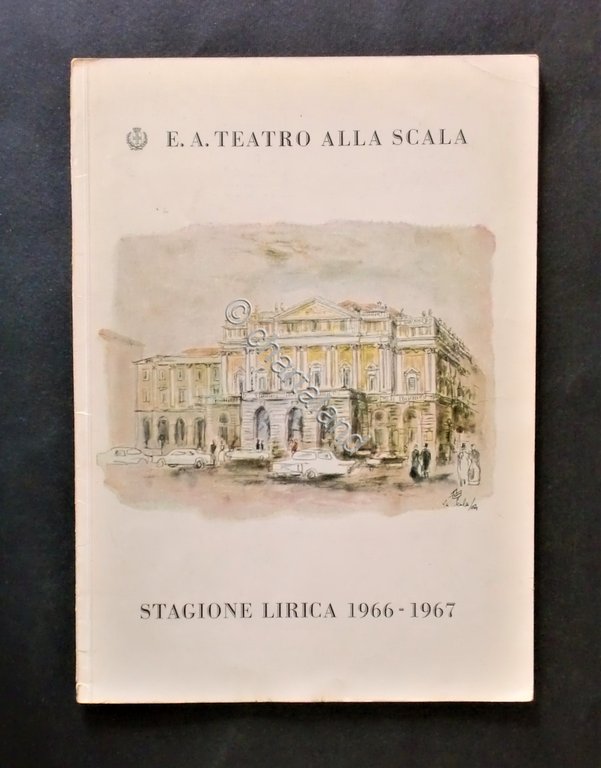 Musica -E.A.Teatro alla Scala - Stagione lirica 1966/1967 - Madame …