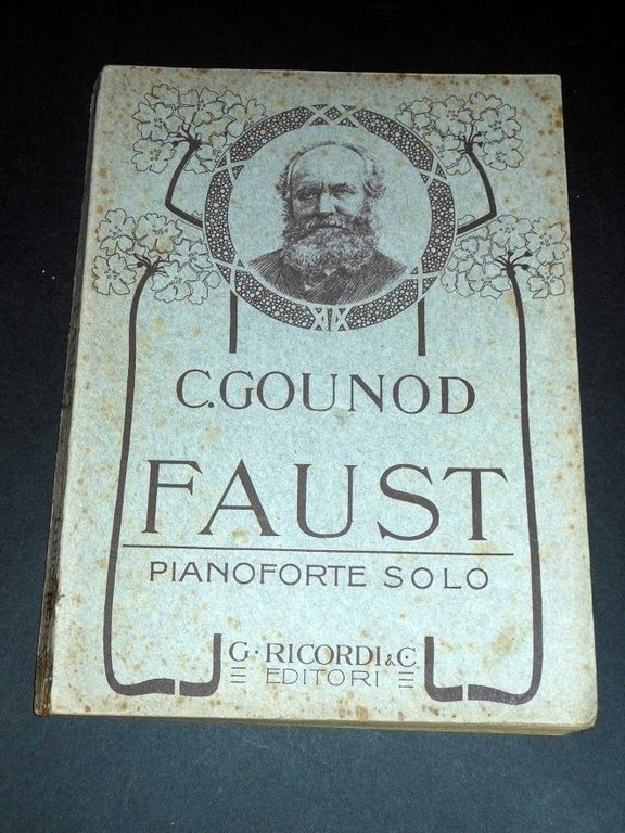 Musica Classica Spartito G. Gounod - FAUST - ed. G. Ricordi 1900 ca.