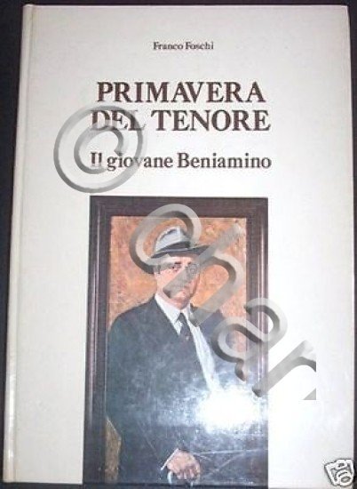 Musica Foschi Primavera Tenore Il Giovane Beniamino Gigli 1^ ed …