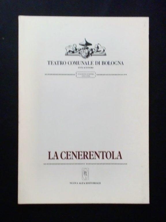 Musica libretti - Teatro Comunale di Bologna - La cenerentola - Stagione 1991/92