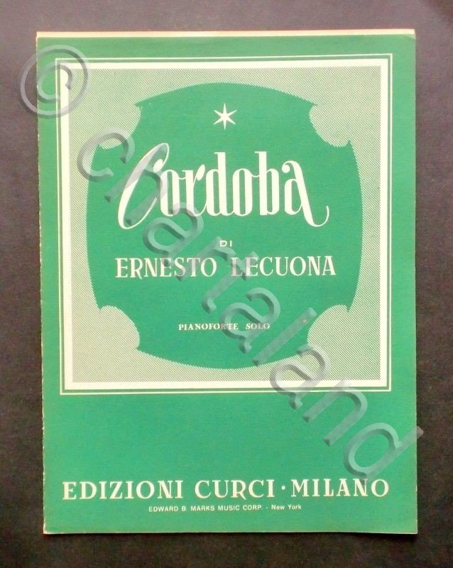 Musica Spartiti - Cordoba - Ernesto Lecuona - Pianoforte solo … | Immagine principale