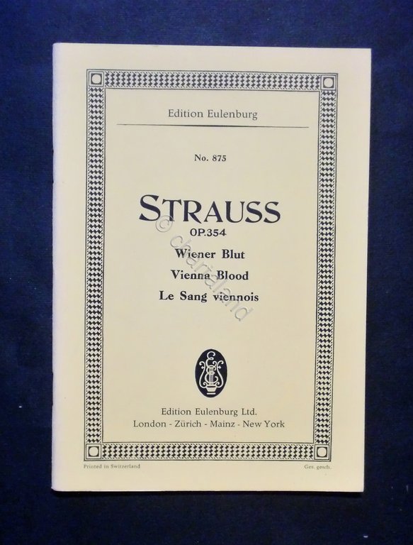 Musica spartiti - Edition Eulenburg No. 875 - Johann Strauss - Op. 354