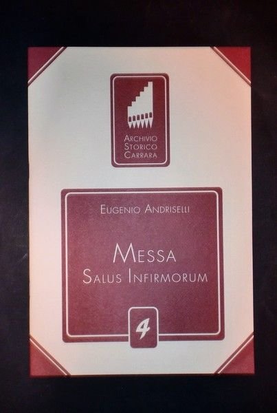 Musica Spartiti - Eugenio Andriselli - Messa Salus Infirmorum - …