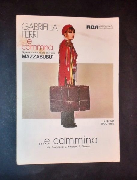 Musica Spartiti - Gabriella Ferri -.E cammina - Sigla di … | Immagine principale