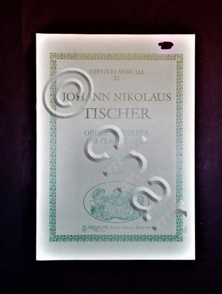 Musica Spartiti - J. N. Tischer - Opera completa per … | Immagine Gallery 2