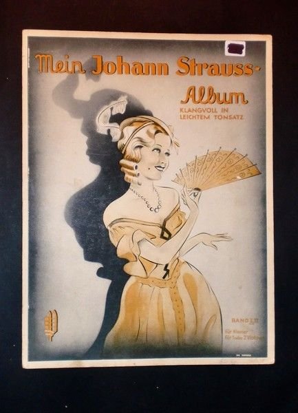 Musica Spartiti - Mein J. Strauss - Album klangvoll in leichtem tonsatz -Klavier