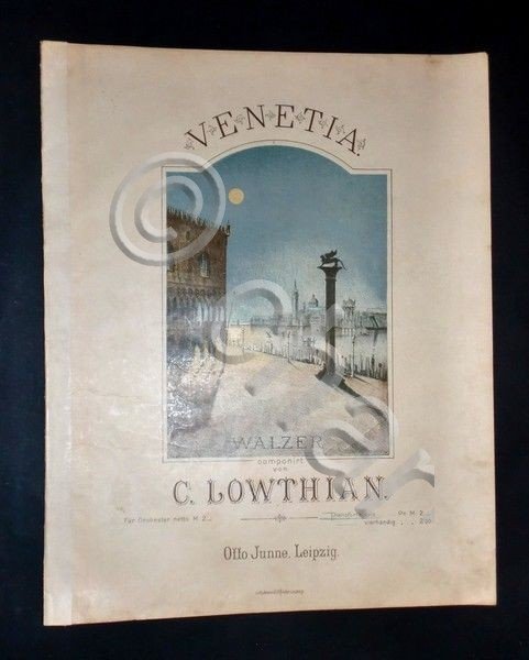 Musica spartiti - Venetia - Walzer componirt von C. Lowthian … | Immagine principale