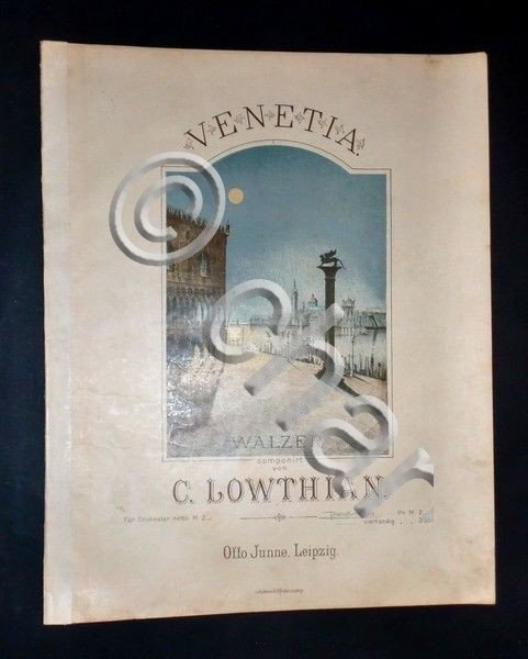 Musica spartiti - Venetia - Walzer componirt von C. Lowthian … | Immagine Gallery 2