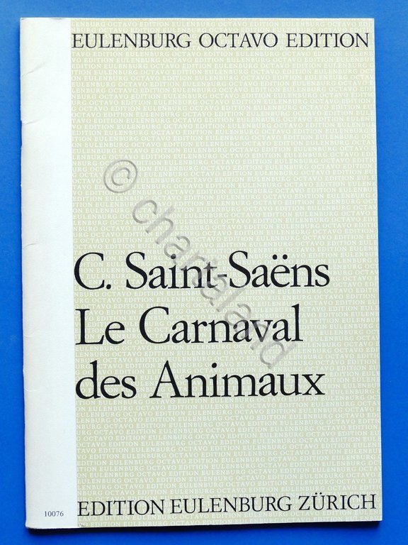 Musica Spartiti C.Saint-Saens - Le Carnaval des Animaux - Eulenburg … | Immagine Gallery 3