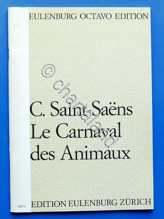 Musica Spartiti C.Saint-Saens - Le Carnaval des Animaux - Eulenburg … | Immagine Gallery 2