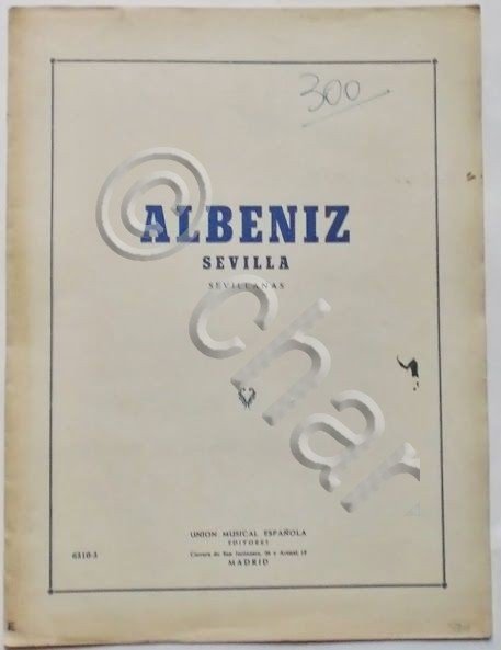 Musica Spartito - Albeniz - Sevilla - Suite Espagnole - …