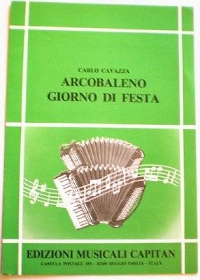 Musica Spartito - Arcobaleno - Giorno di festa - Carlo …