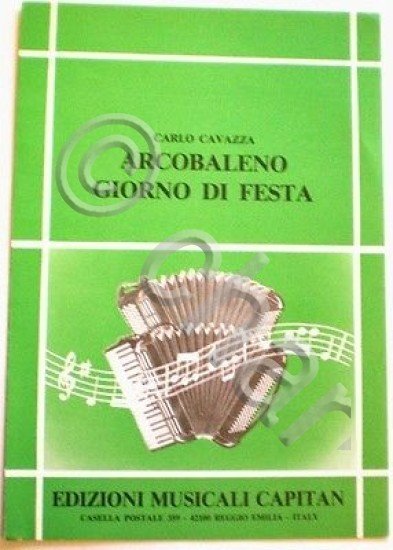 Musica Spartito - Arcobaleno - Giorno di festa - Carlo …