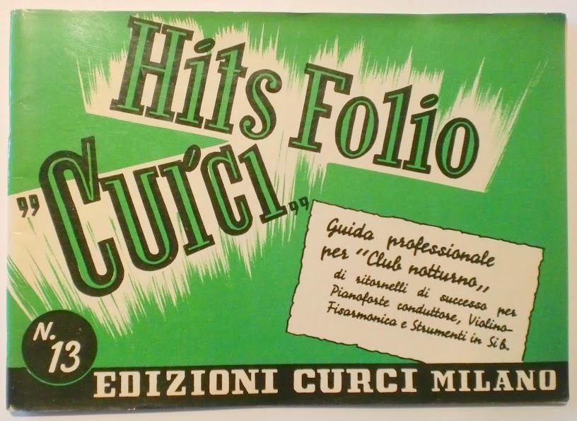 Musica Spartito - Hits Folio "Cuici" - Pianoforte - 1959
