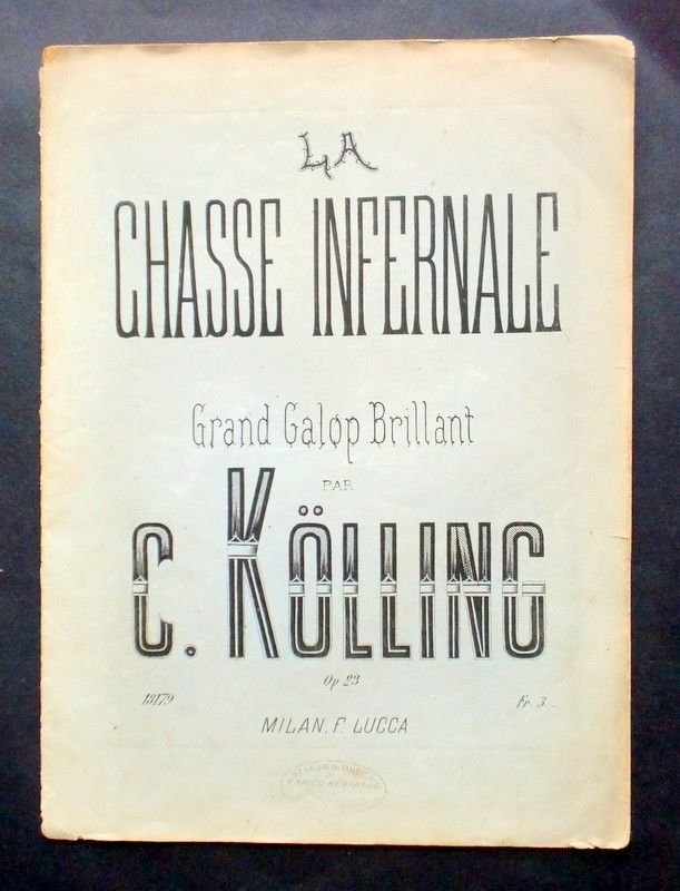Musica Spartito - La Chasse infernale - C.KÖLLING - Op.23 … | Immagine principale