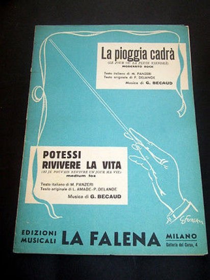 Musica Spartito - La pioggia cadrà / Potessi rivivere la … | Immagine principale
