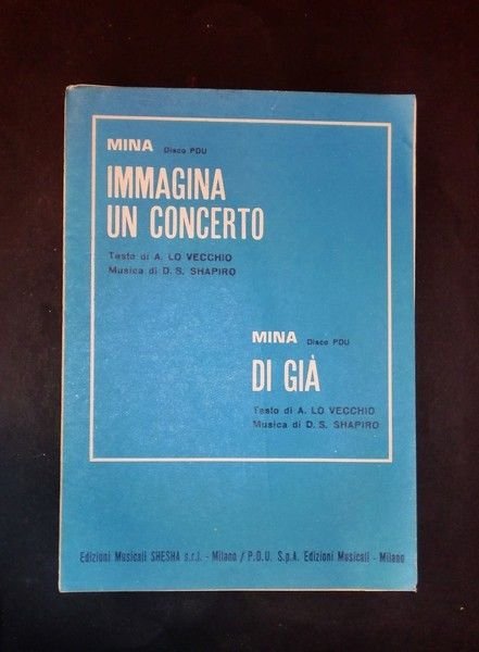 Musica Spartito - Mina - \Immagina un concerto" e "Di … | Immagine principale