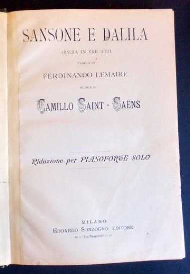 Musica Spartito - Sansone e Dalila - Camillo Saint-Saens - Pianoforte - 1910