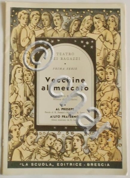 Musica Spartito - Teatro dei Ragazzi - Vecchine al mercato