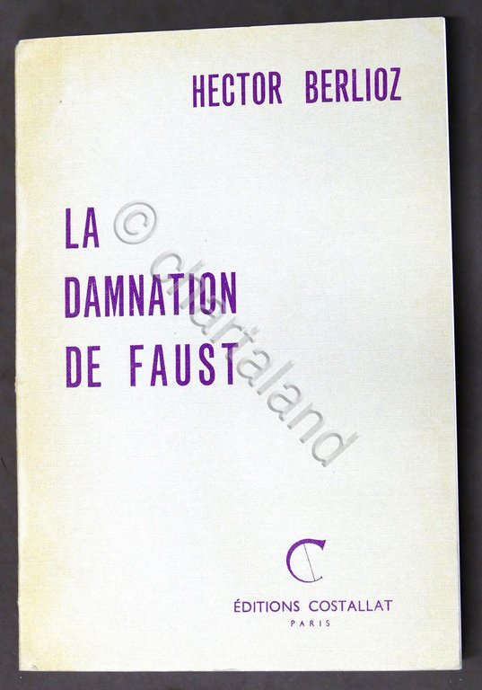 Musica Spartito Liszt  La damnation de Faust Partitura pianoforte canto 1965 ca.